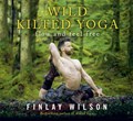 Wild Kilted Yoga | Finlay Wilson | 