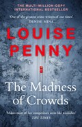 The Madness of Crowds | Louise Penny | 