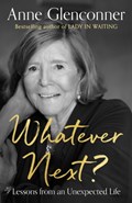 Whatever Next? | Anne Glenconner | 