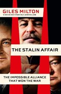 The Stalin Affair | Giles Milton | 