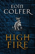 Highfire | Eoin Colfer | 