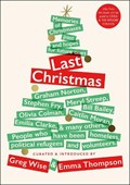 Last Christmas | Greg Wise ; Emma Thompson | 