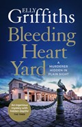 Bleeding Heart Yard | Elly Griffiths | 