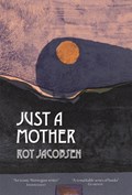 Just a Mother | Roy Jacobsen | 