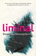 Liminal | Roland Schimmelpfennig | 