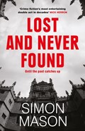 Lost and Never Found | Simon Mason | 