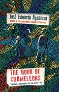 The Book of Chameleons | Jose Eduardo Agualusa | 