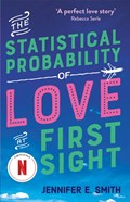 The Statistical Probability of Love at First Sight | Jennifer E. Smith | 