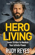 Hero Living | Rudy Reyes | 