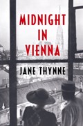 Midnight in Vienna | Jane Thynne | 