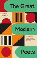 The Great Modern Poets | Michael Schmidt | 