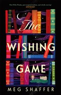 The Wishing Game | Meg Shaffer | 