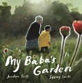 My Baba's Garden | Jordan Scott | 
