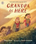 Grandpa Is Here | Tanya Rosie | 