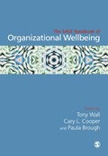 The SAGE Handbook of Organizational Wellbeing | Tony Wall ; Cary L. Cooper ; Paula brough | 