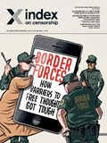 Border forces: how barriers to free thought got tough | Rachael Jolley | 