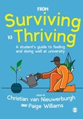 From Surviving to Thriving | Christian van Nieuwerburgh ; Paige Williams | 