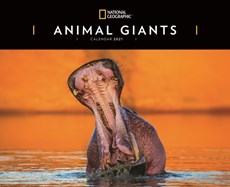 Animal Giants National Geographic Deluxe Calendar 2021