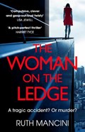 The Woman on the Ledge | Ruth Mancini | 