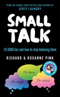 SMALL TALK | Richard Pink ; Roxanne Pink | 