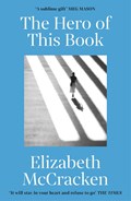The Hero of this Book | Elizabeth McCracken | 
