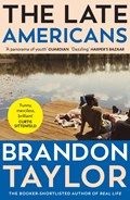 The Late Americans | Brandon Taylor | 