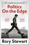 Politics On the Edge | Rory Stewart | 