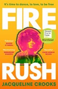 Fire Rush | Jacqueline Crooks | 
