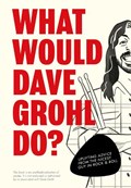 What Would Dave Grohl Do? | Pop Press | 