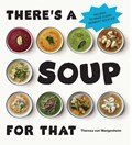 There’s a Soup for That | Theresa von Wangenheim | 