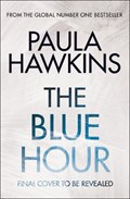 The Blue Hour | Paula Hawkins | 