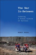 The War In-Between | Wendy Kozol | 