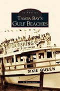 Tampa Bay's Gulf Beaches | Wayne Ayers ; R Wayne Ayers | 