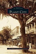 Plant City | East Hillsborough Historical Society | 
