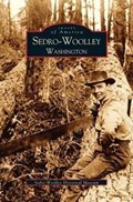 Sedro-Woolley, Washington | Sedro-Woolley Historical Society | 