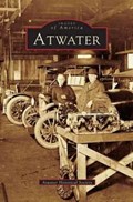 Atwater | The Atwater Historical Society | 