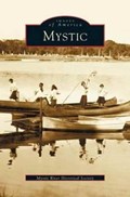 Mystic | Mystic River Historical Society | 