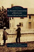 Shaker Communities of Kentucky | James W Hooper | 