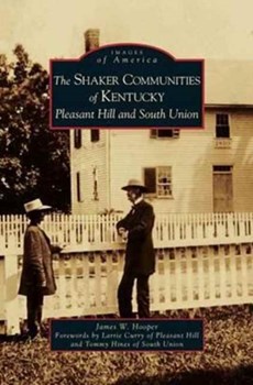 Shaker Communities of Kentucky