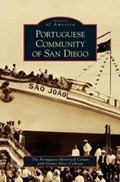 Portuguese Community of San Diego | Portuguese Historical Center | 