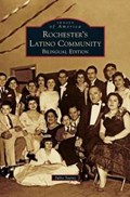 Rochester's Latino Community | Julio Saenz | 