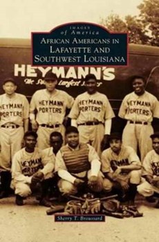 African Americans in Lafayette and Southwest Louisiana