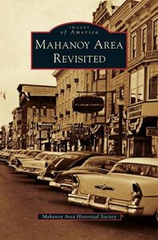 Mahanoy Area Revisited