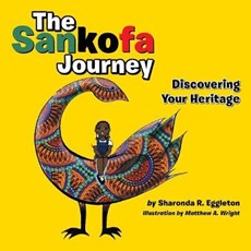 The Sankofa Journey