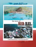 The Story of Red Bay, East End | Wheatley Obe, Charles, PhD | 