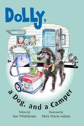 Dolly, a Dog, and a Camper | Kay Whitehouse | 