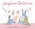 Angelina Ballerina | Katharine Holabird | 