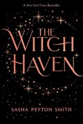 The Witch Haven | Sasha Peyton Smith | 