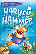 New Shark in Town: Harvey Hammer 1 | Davy Ocean | 