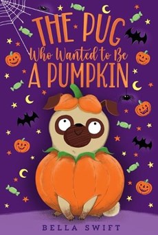 The Pug Who Wanted to Be a Pumpkin